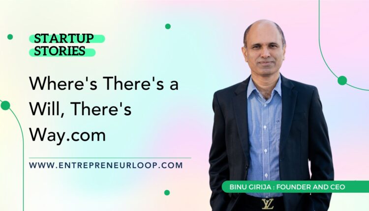 Binu Girija Founder and CEO Way.com