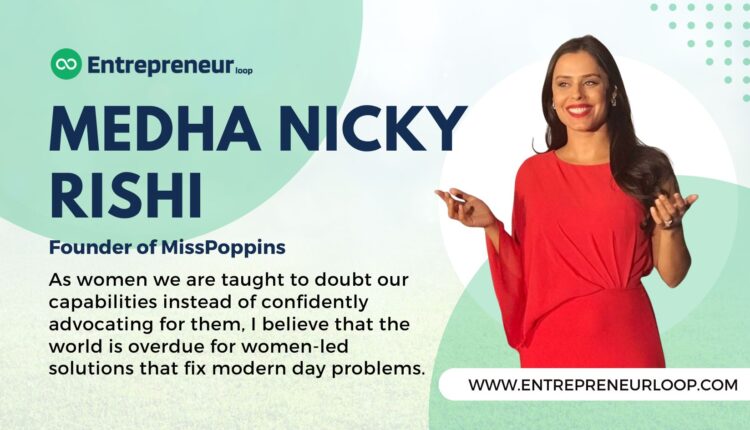 Medha Nicky Rishi Misspoppins