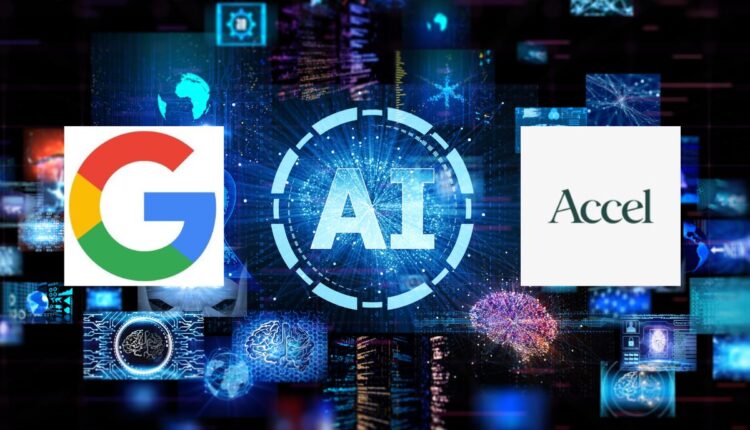 Google Accel Partner Fund Early-Stage Indian AI Startups 2025