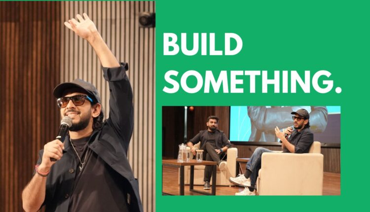 Build Something. - Aman Gupta